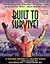 Built to Survive: A Compreh...
