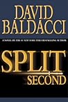 Split Second by David Baldacci Split Second by David Baldacci