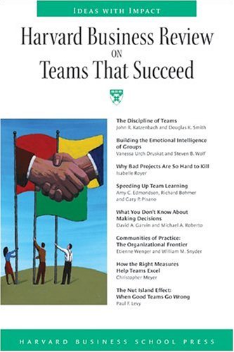 Harvard Business Review on Teams That Succeed (Harvard Business Review Paperback Series)