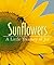 Sunflowers: A Little Treasury Of Joy (Miniature Editions)