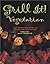 Grill It: Vegetarian
