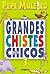 Grandes chistes para chicos / Great Jokes for Kids (Humor) (Spanish Edition)