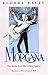 Morgana by Eudora Welty