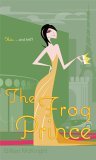 The Frog Prince (To Catch a Prince, #2)