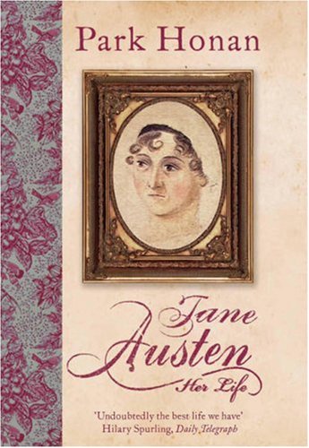 Jane Austen: Her Life (Hardcover)