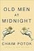 Old Men at Midnight