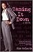 Taming It Down by Kim McLarin Taming It Down by Kim McLarin