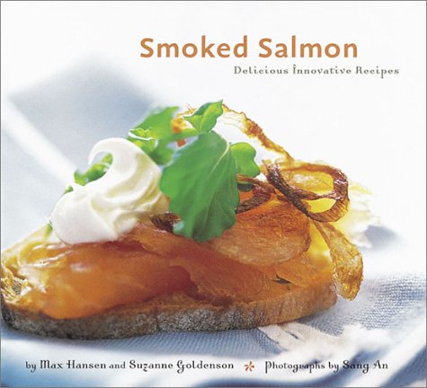Smoked Salmon: Delicious Innovative Recipes (Paperback)
