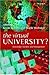 The Virtual University?: Knowledge, Markets, and Management