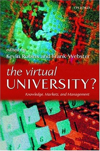 The Virtual University?: Knowledge, Markets, and Management (Hardcover)