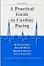 A Practical Guide to Cardia...