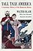 Tall Tale America by Walter Blair