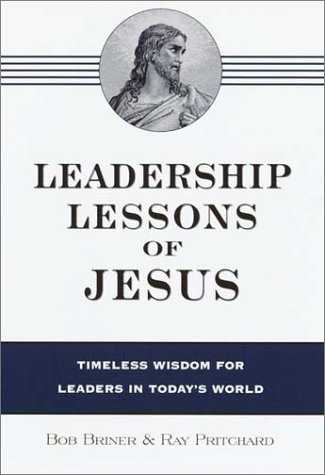 Leadership Lessons of Jesus (Hardcover)