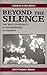 Beyond the Silence: The Role of Silence in Determining Authority