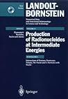 Interactions of Protons, Deuterons, Tritons, 3He-Nuclei, and a-Particles with Nuclei: (Supplement to I/13 A to D and F to H) (Landolt-Börnstein: ... ... in Science and Technology - New Series, 13I) Interactions of Protons, Deuterons, Tritons, 3He-Nuclei, and a-Particles with Nuclei: (Supplement to I/13 A to D and F to H) (Landolt-Börnstein: ... ... in Science and Technology - New Series, 13I)