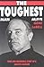 The Toughest Man Alive by Gene Lebell
