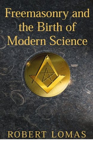Freemasonry and the Birth of Modern Science (Paperback)