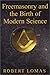 Freemasonry and the Birth of Modern Science