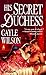 His Secret Duchess