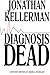Diagnosis Dead: A Mystery W...