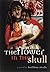 The Flower in the Skull by Kathleen Alcalá