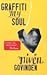 Graffiti My Soul by Niven Govinden