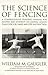The Science of Fencing: A C...