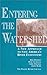 Entering the Watershed: A New Approach To Save America's River Ecosystems
