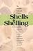 The Complete Collector's Guide to Shells & Shelling