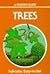 Trees: A Guide to Familiar ...