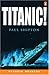 Titanic! (Penguin Readers, ...