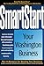 SmartStart Your Washington Business (SmartStart Series)