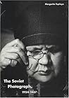 The Soviet Photograph, 1924-1937