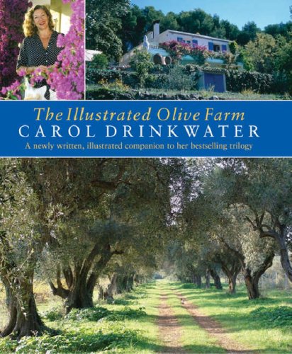 The Illustrated Olive Farm: A Newly Written, Illustrated Companion to Her Bestselling Trilogy (Hardcover)