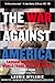 The War Against America: Saddam Hussein and the World Trade Center Attacks: A Study of Revenge