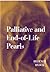 Palliative and End-of-Life Pearls by Ira Byock MD