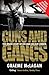 Guns and Gangs: The Inside Story of the War on Our Streets
