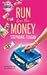 Run for the Money (Pink Pea...