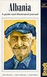 Albania: A Guide and Illustrated Journal (Bradt Guides)