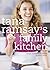 Tana Ramsay's Family Kitchen