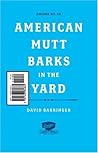 American Mutt Barks in the Yard by David Barringer