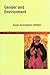 Gender and Environment by Susan Buckingham