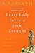 Everybody Loves a Good Drought by Palagummi Sainath
