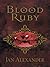 Blood Ruby (Birthstone Gothic, #7)
