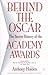Behind the Oscar: The Secret History of the Academy Awards