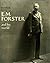 E. M. Forster and His World