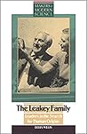 The Leakey Family: Leaders in the Search for Human Origins (Makers of Modern Science)