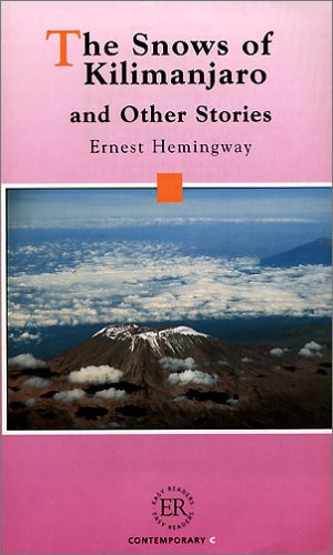 The Snows of Kilimanjaro and Other Stories