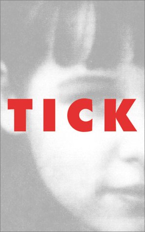 Tick (Paperback)