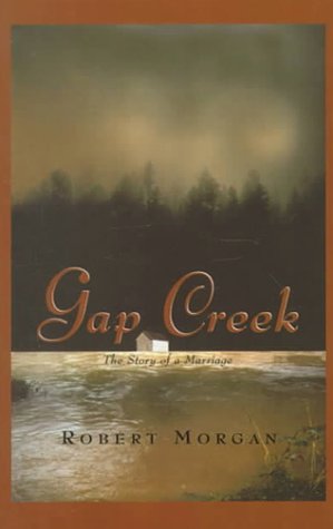 Gap Creek: The Story Of A Marriage